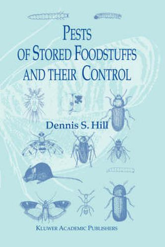 Cover image for Pests of Stored Foodstuffs and their Control