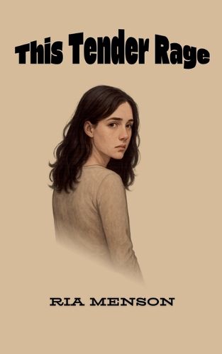 Cover image for This Tender Rage