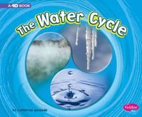 Cover image for Water Cycle: a 4D Book (Cycles of Nature)