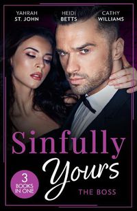 Cover image for Sinfully Yours: The Boss