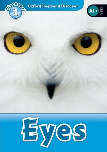 Cover image for Oxford Read and Discover: Level 1: Eyes Audio Pack