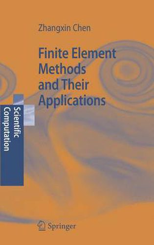 Cover image for Finite Element Methods and Their Applications