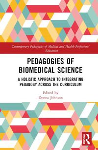 Cover image for Pedagogies of Biomedical Science