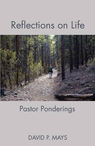 Cover image for Reflections on Life: Pastor Ponderings