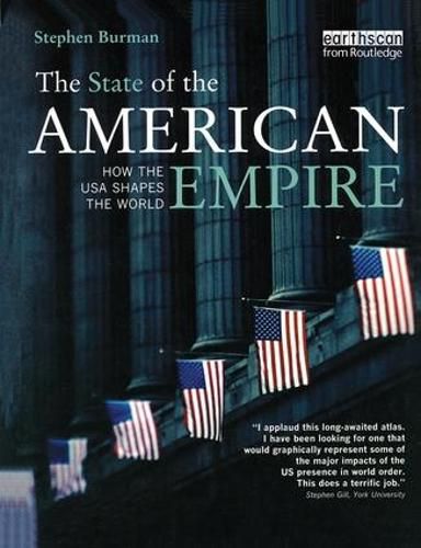 Cover image for The State of the American Empire: How the USA Shapes the World