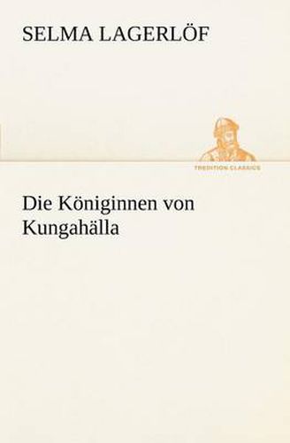 Cover image for Die Koniginnen Von Kungahalla
