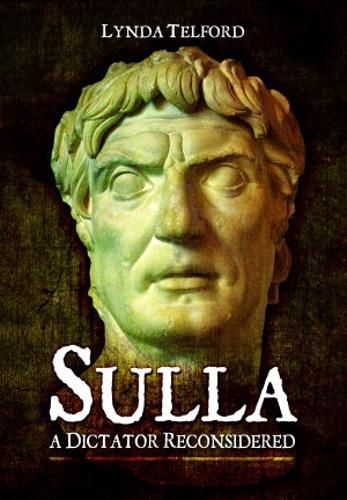 Cover image for Sulla: A Dictator Reconsidered