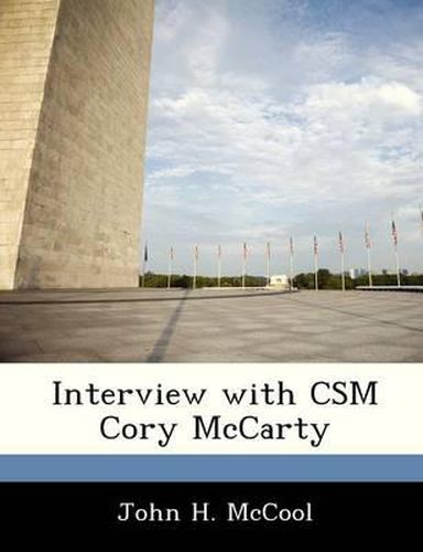 Interview with CSM Cory McCarty