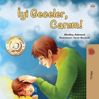 Cover image for Goodnight, My Love! (Turkish Children's Book)