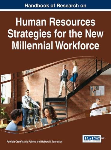 Cover image for Handbook of Research on Human Resources Strategies for the New Millennial Workforce