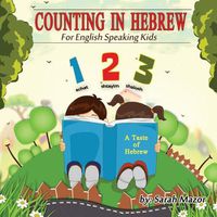 Cover image for Counting in Hebrew for English Speaking Kids