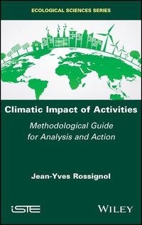 Cover image for Climatic Impact of Activities: Methodological Guide for Analysis and Action