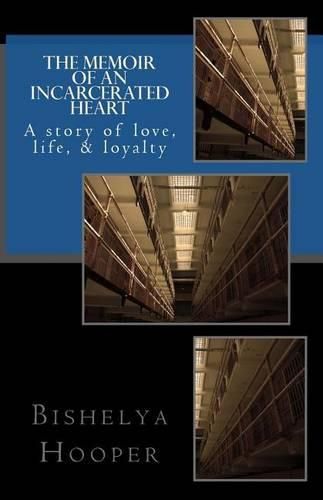 Cover image for The Memoir of an Incarcerated Heart