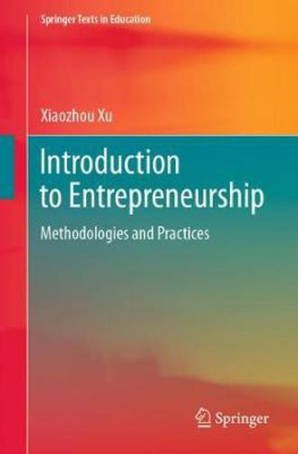 Cover image for Introduction to Entrepreneurship: Methodologies and Practices