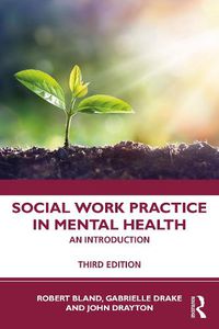 Cover image for Social Work Practice in Mental Health: An Introduction