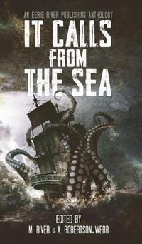 Cover image for It Calls From the Sea