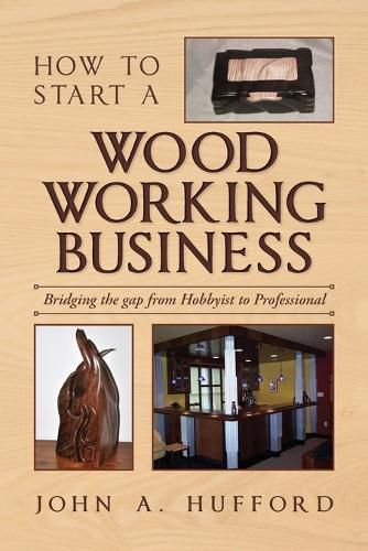 How to start a Woodworking Business