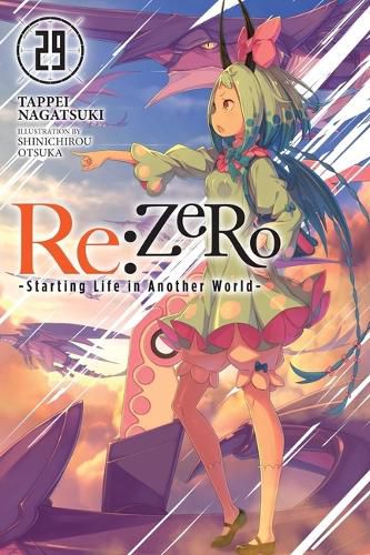 Cover image for RE: Zero -Starting Life in Another World-, Vol. 29 (Light Novel)