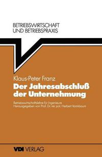 Cover image for Der Jahresabschluss der Unternehmung