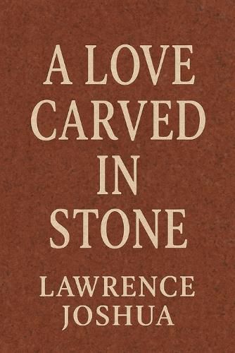 Cover image for A Love Carved in Stone