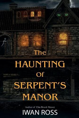 Cover image for The Haunting of Serpent's Manor