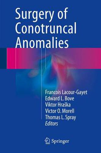 Cover image for Surgery of Conotruncal Anomalies