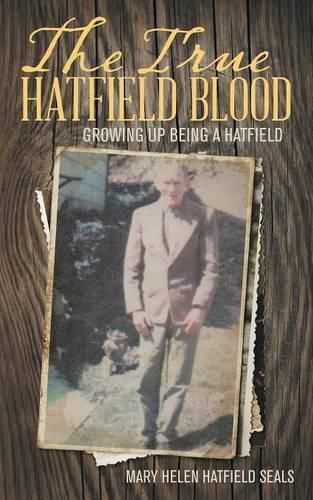 Cover image for The True Hatfield Blood