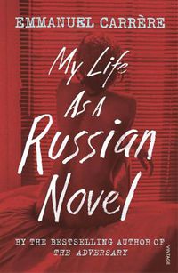 Cover image for My Life as a Russian Novel
