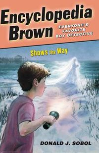 Cover image for Encyclopedia Brown Shows the Way