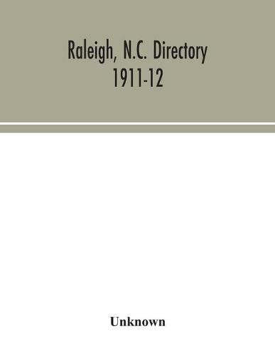 Cover image for Raleigh, N.C. directory 1911-12