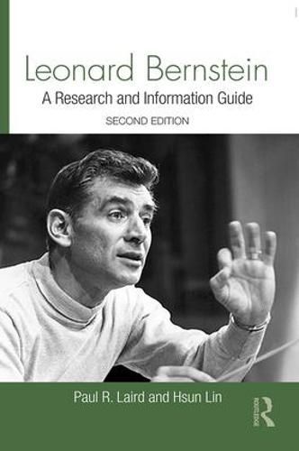 Leonard Bernstein: A Guide to Research