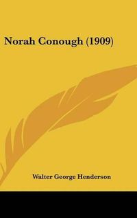 Cover image for Norah Conough (1909)