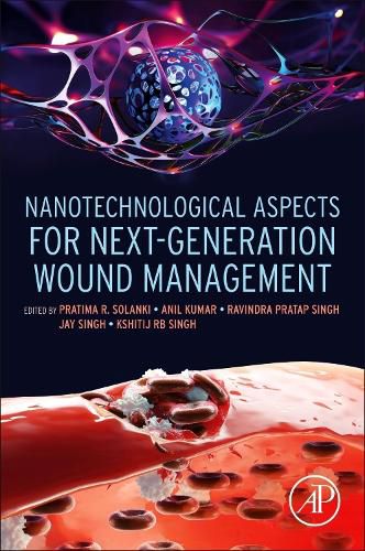 Cover image for Nanotechnological Aspects for Next-Generation Wound Management