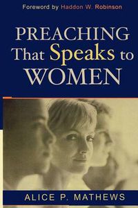 Cover image for Preaching That Speaks to Women