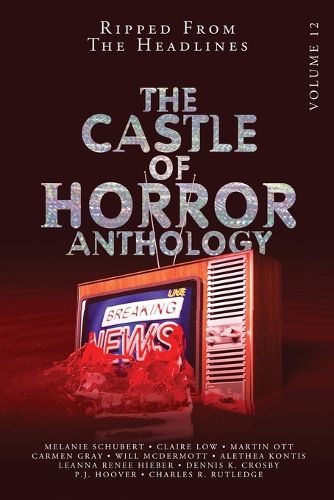 Cover image for Castle of Horror Anthology Volume 12