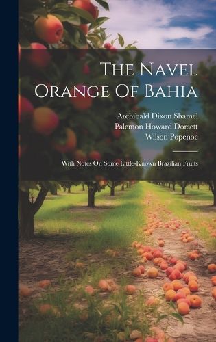 Cover image for The Navel Orange Of Bahia