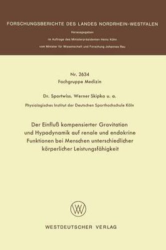 Cover image for Der Einfluss Kompensierter Gravitation Und Hypodynamik Auf Renale Und Endokrine Funktionen Bei Menschen Unterschiedlicher Koerperlicher Leistungsfahigkeit