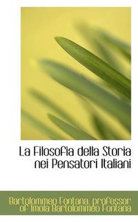 Cover image for La Filosofia Della Storia Nei Pensatori Italiani