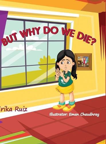 Cover image for But Why do we Die?