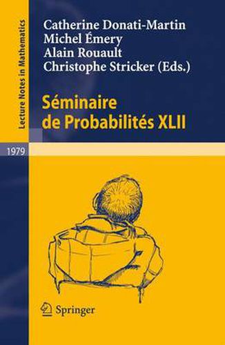 Cover image for Seminaire de Probabilites XLII