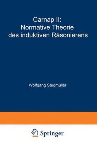 Cover image for Carnap II: Normative Theorie des induktiven Rasonierens