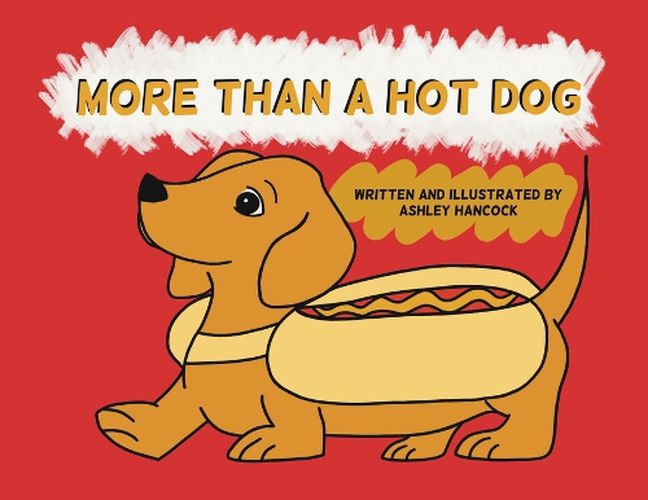 Cover image for More Than A Hot Dog