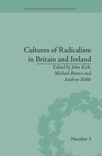 Cover image for Cultures of Radicalism in Britain and Ireland