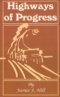 Cover image for Highways of Progress