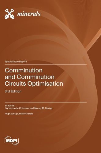 Cover image for Comminution and Comminution Circuits Optimisation