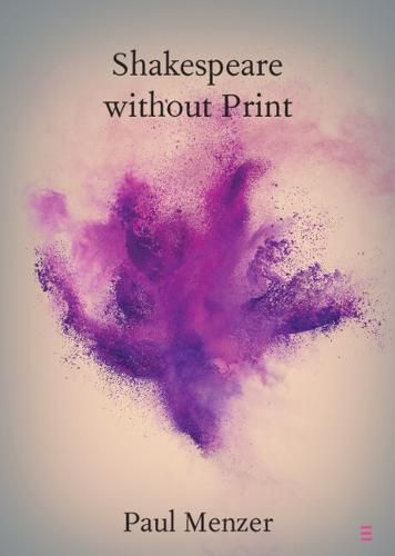 Cover image for Shakespeare without Print