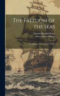 Cover image for The Freedom of the Seas