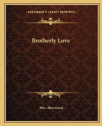 Cover image for Brotherly Love