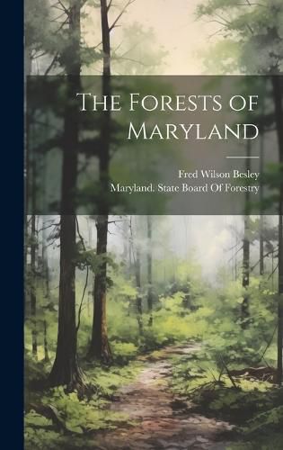 Cover image for The Forests of Maryland