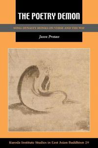 Cover image for The Poetry Demon: Song-Dynasty Monks on Verse and the Way